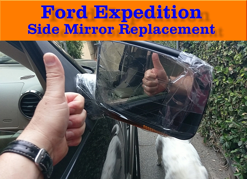Ford Expedition Side Mirror Replacement