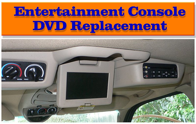 Ford Entertainment Console DVD Swap
